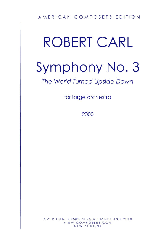 Symphony No. 3 'the World Turned Upside Down'