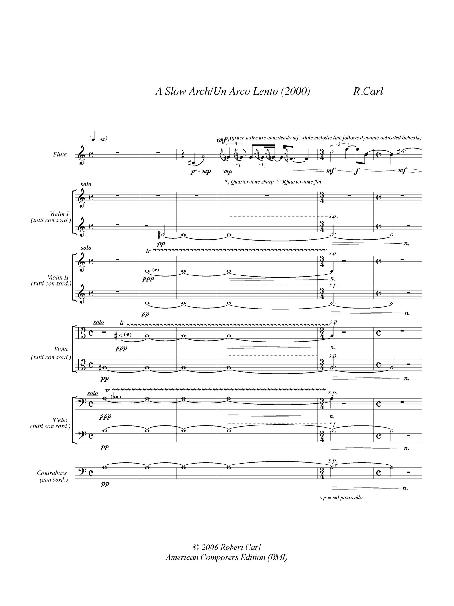 Slow Arch/Un Arco Lento - For Flute And String Quintet