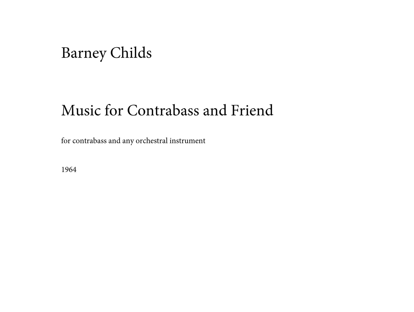 Music For Contrabass And Friend