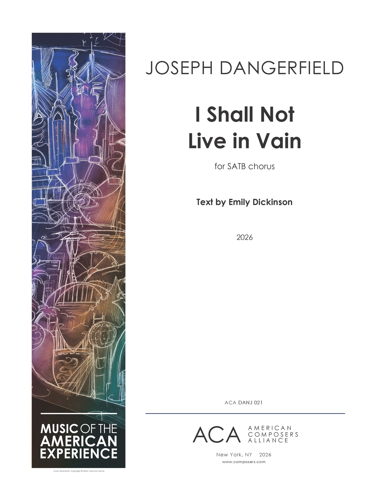 I Shall Not Live in Vain