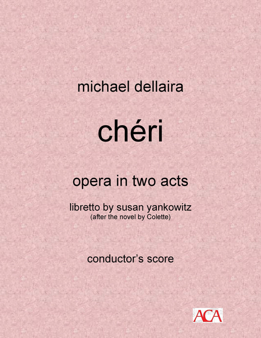 Chéri - Opera In Two Acts