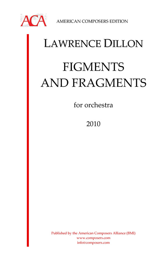 Figments and Fragments