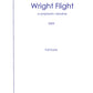 Wright Flight for 3 Actors, Projections, and Chamber Orchestra