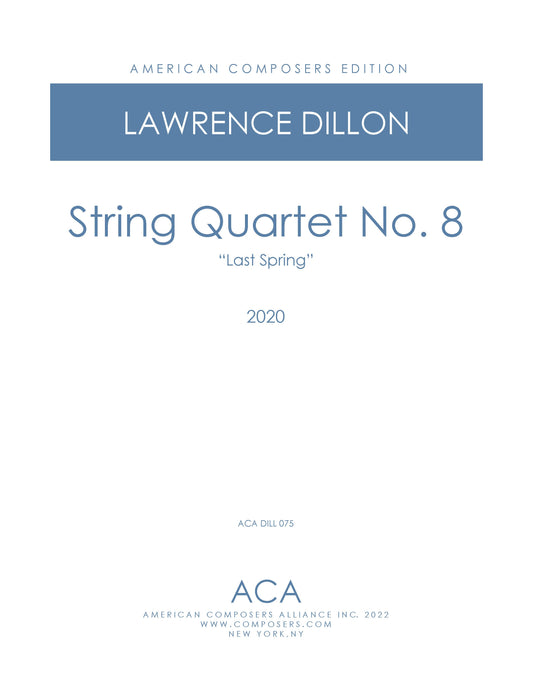 String Quartet No. 8: Last Spring