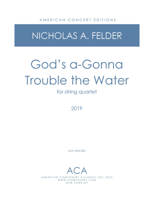 God's A-Gonna Trouble The Water