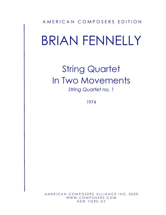 String Quartet In Two Movements (String Quartet #1)