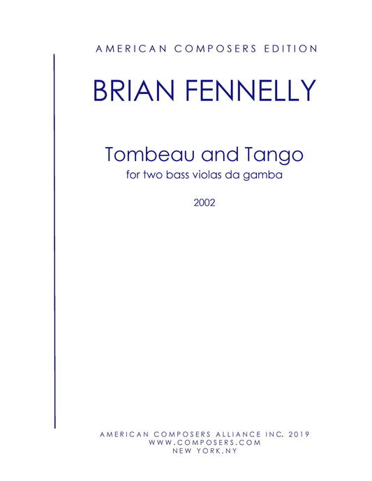 Tombeau And Tango For Violas Da Gamba