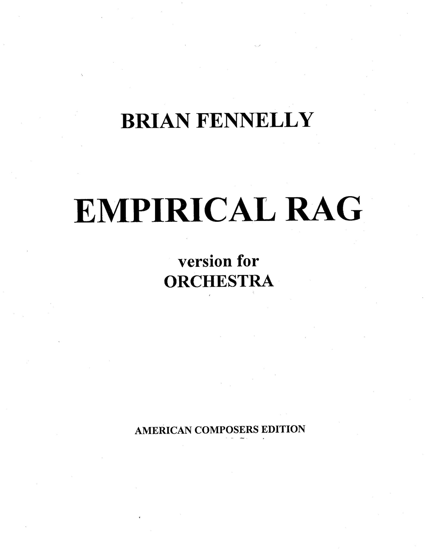 Empirical Rag (Version 8, for Orchestra)