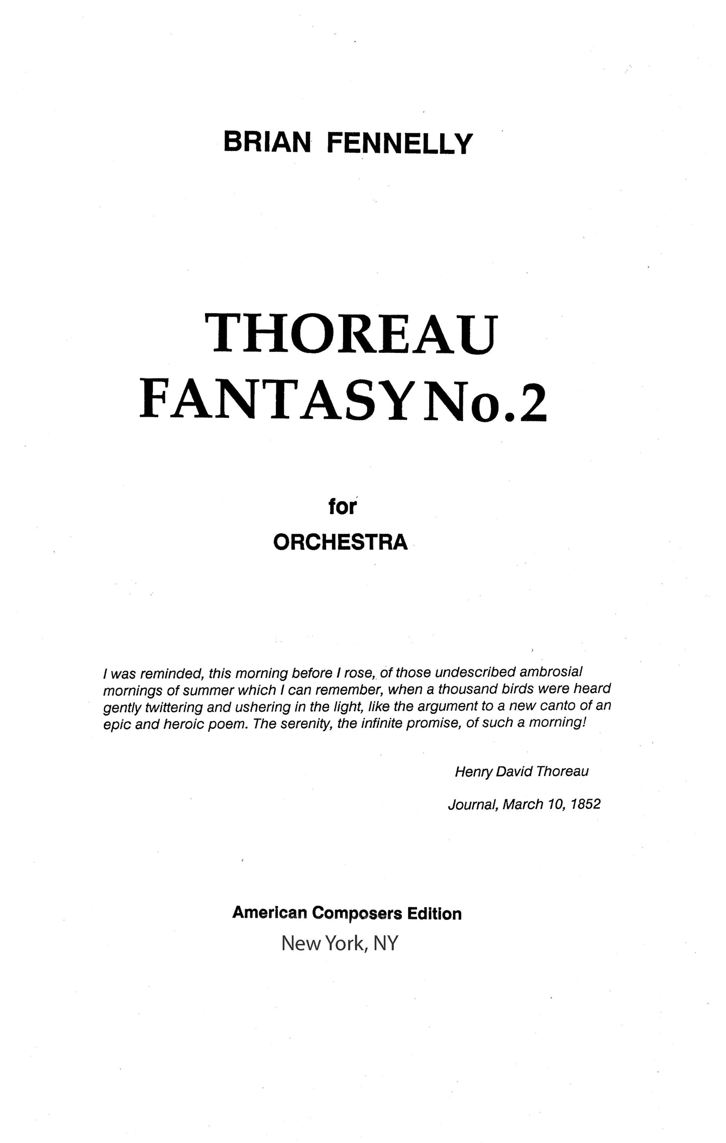 Thoreau Fantasy No 2 for Orchestra (Ambrosial Mornings, 1984-85)