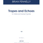 Tropes and Echoes for Clarinet and Chamber Ensemble