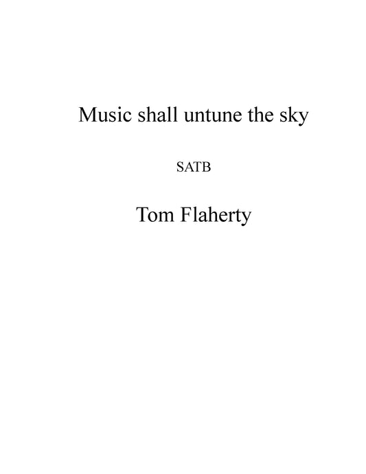 Music Shall Untune The Sky