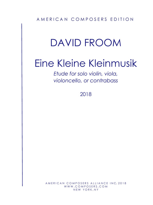 EINE KLEINE KLEINMUSIK - Etude for Solo Violin, Viola, Cello, or Bass