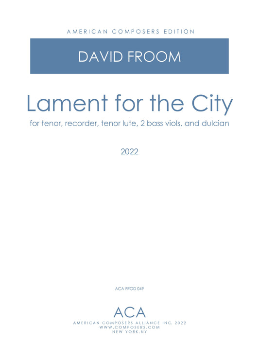 Lament for the City - for Period Instruments