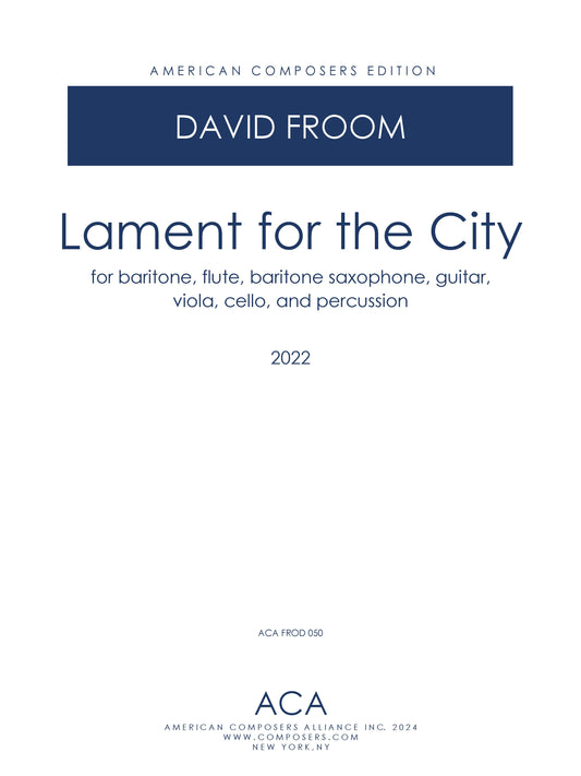 Lament for the City - for Modern Instruments