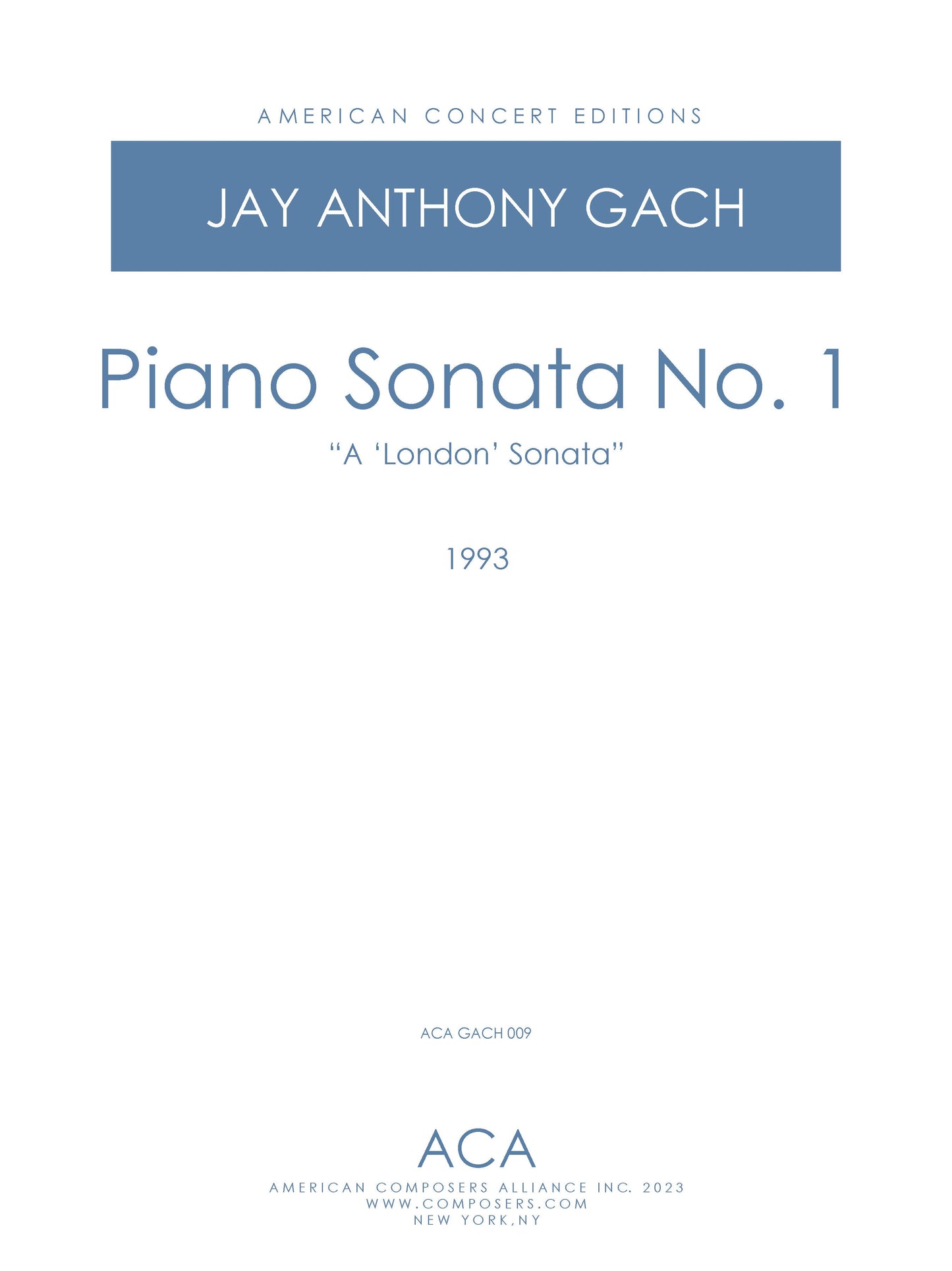 Piano Sonata No. 1 - "A 'London' Sonata"