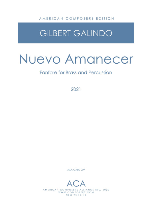 Nuevo Amanecer: Fanfare for Brass and Percussion