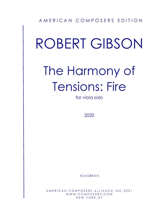 Harmony of Tensions: Fire