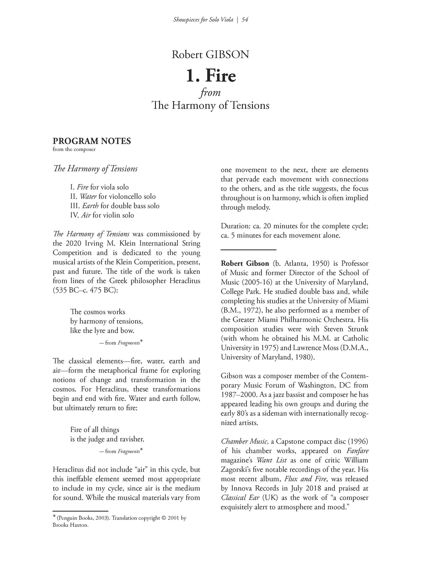 Harmony of Tensions: Fire