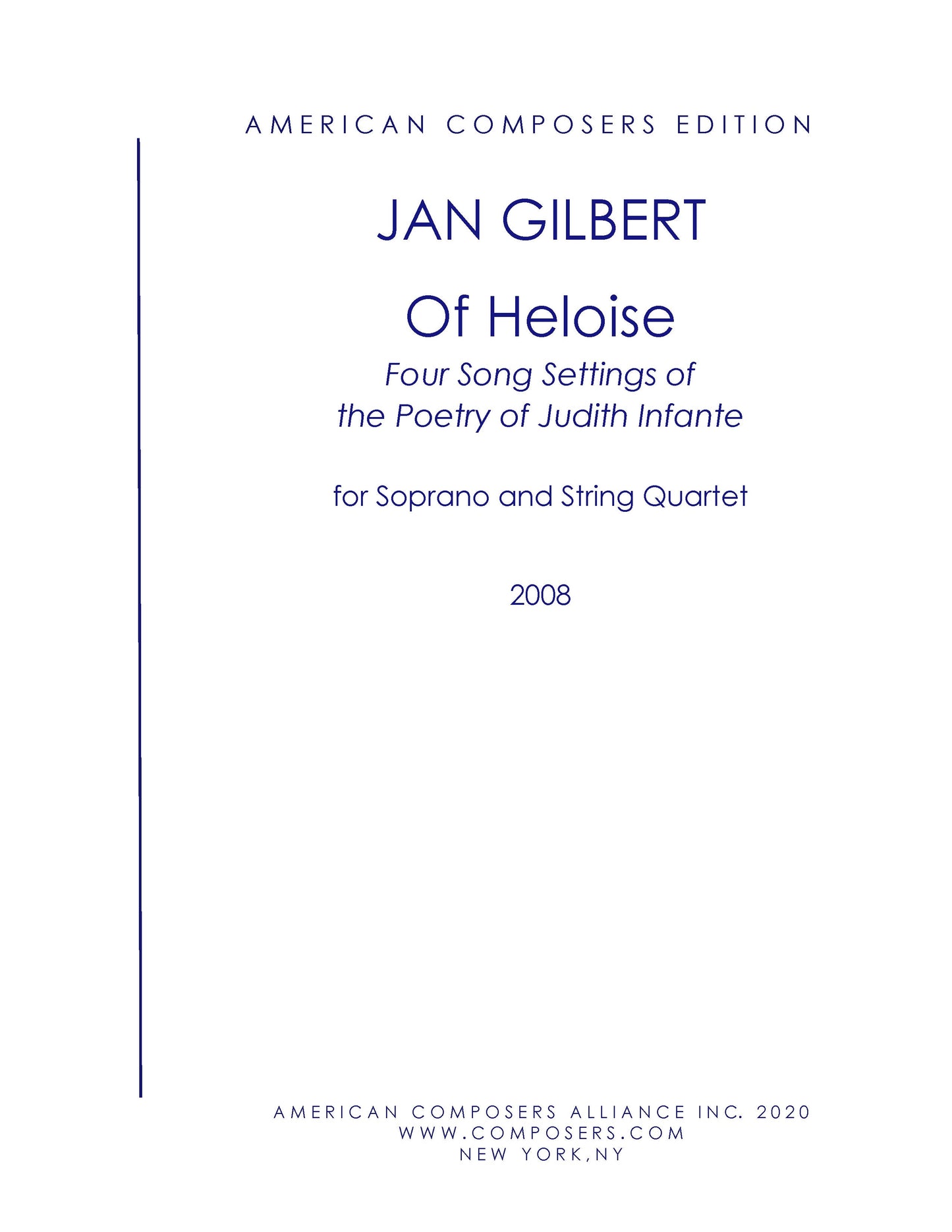 Of Heloise: Four Song Settings of the Poetry of Judith Infante