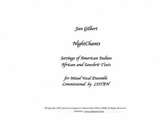 NIGHTCHANTS - SETTINGS OF AMERICAN INDIAN, AFRICAN, AND SANSKRIT TEXTS