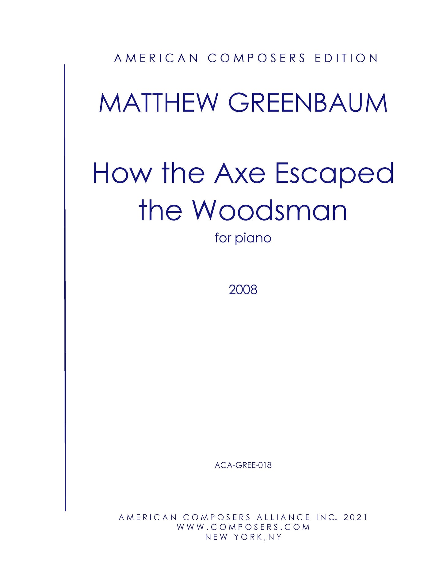 HOW THE AXE ESCAPED THE WOODSMAN