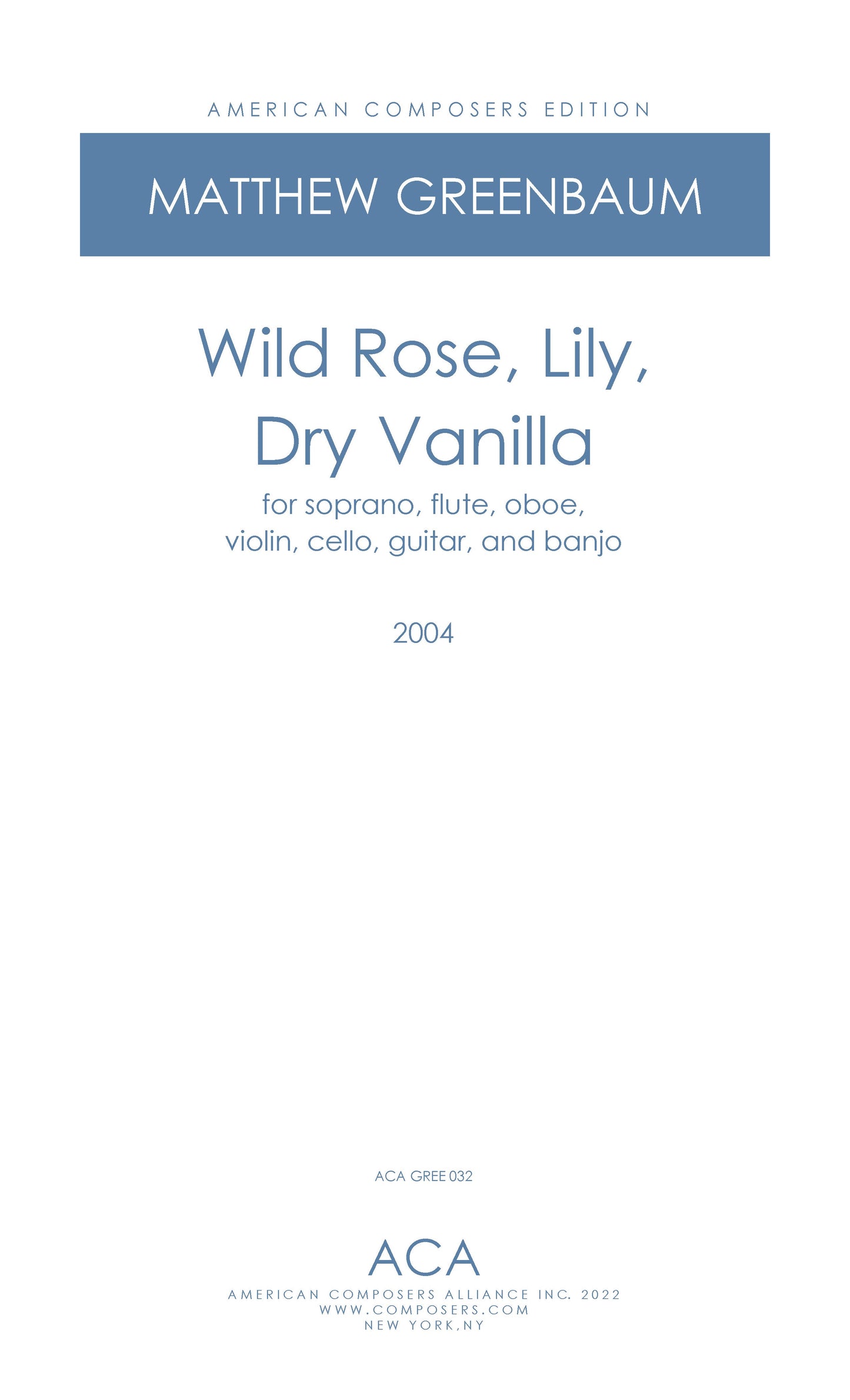 WILD ROSE, LILY, DRY VANILLA