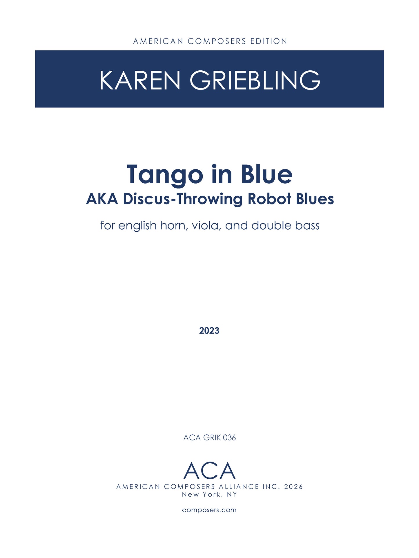 Tango in Blue: Discus-Throwing Robot Blues for Trio