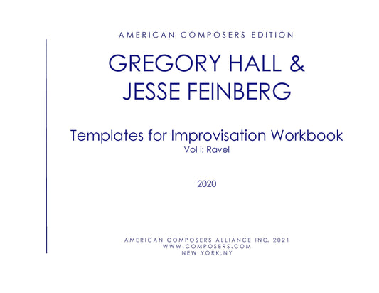 Templates for Improvisation Workbook, Vol. 1: Ravel