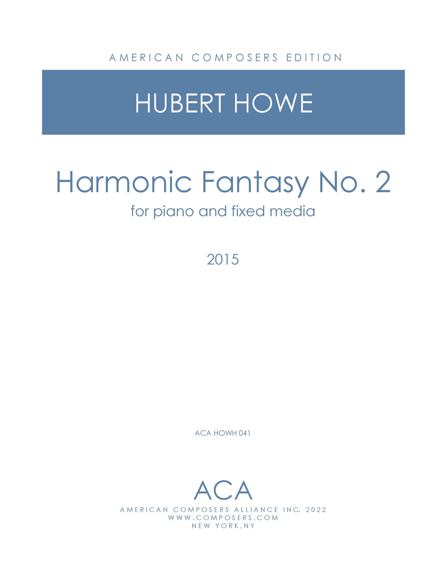 Harmonic Fantasy No. 2 for Piano and Fixed Media