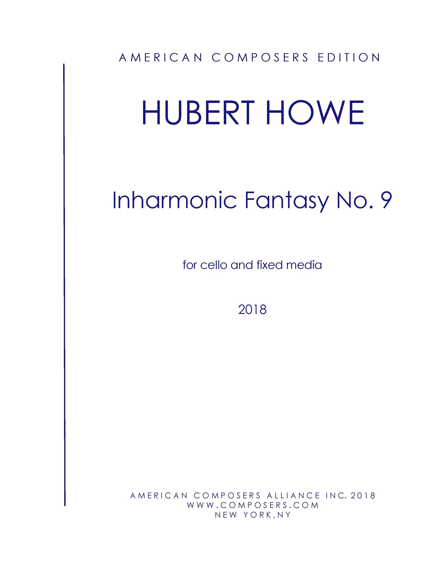 Inharmonic Fantasy No. 9 for Cello and Fixed Media