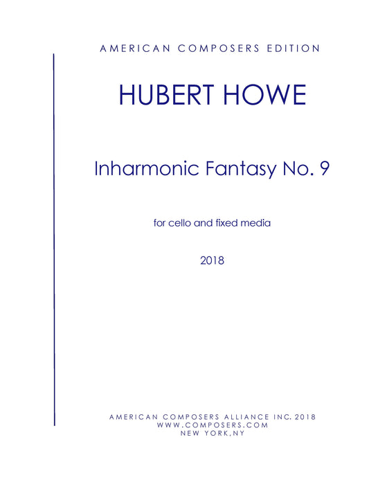 Inharmonic Fantasy No. 9 for Cello and Fixed Media