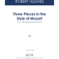 Three Pieces in the Style of Mozart