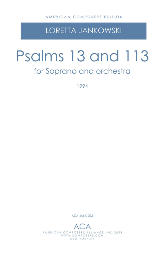 Psalms 13 + 113 Soprano and Orchestra