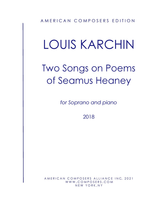 TWO SONGS ON POEMS OF SEAMUS HEANEY - Soprano, piano