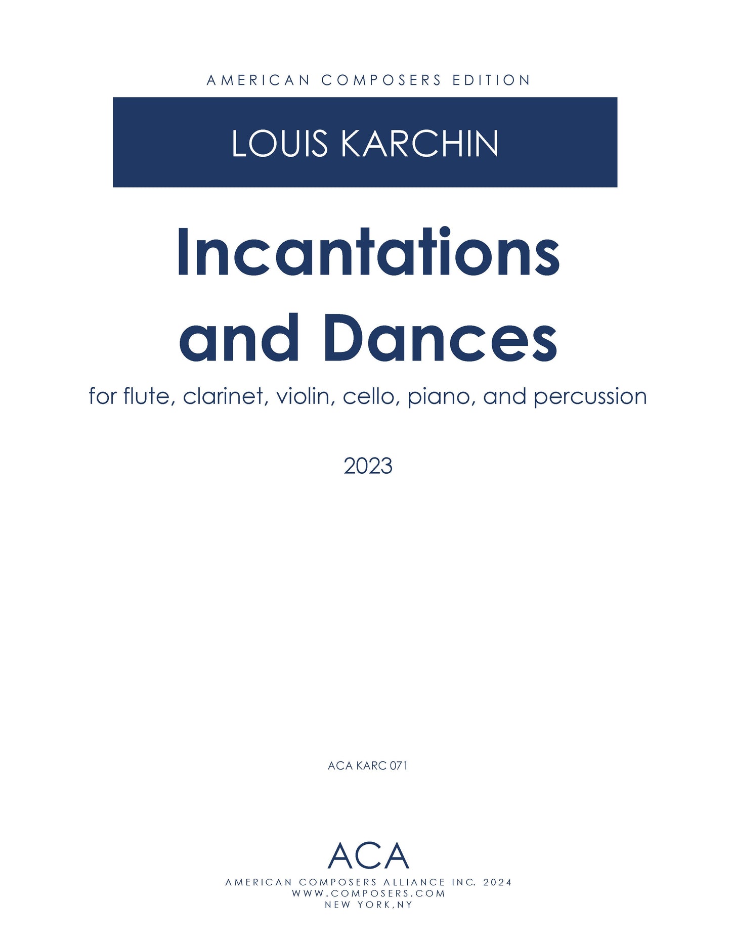 Incantations and Dances