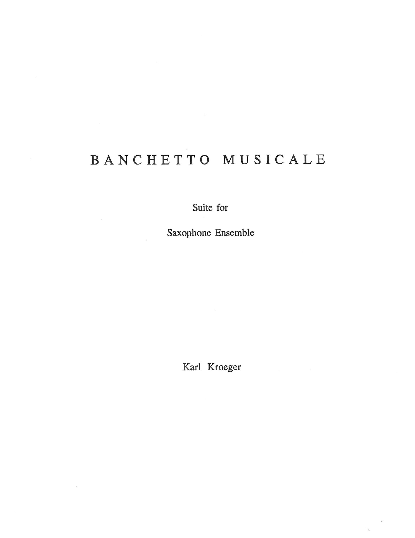 BANCHETTO MUSICALE-SUITE for Saxophone Ensemble