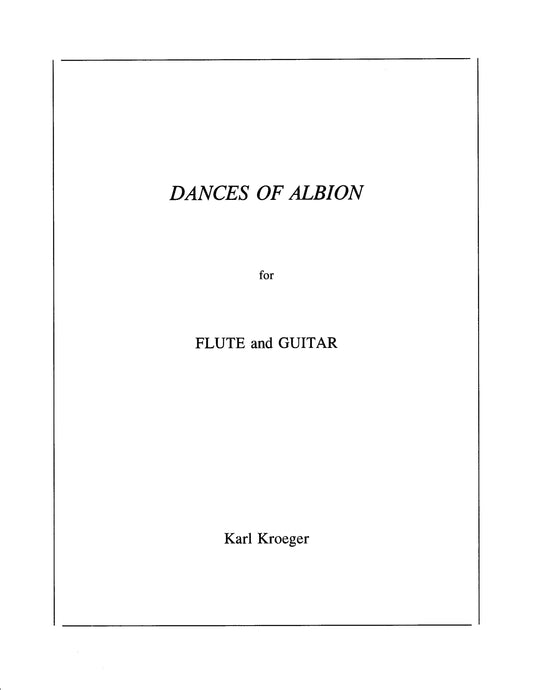 DANCES OF ALBION for Flute and Guitar