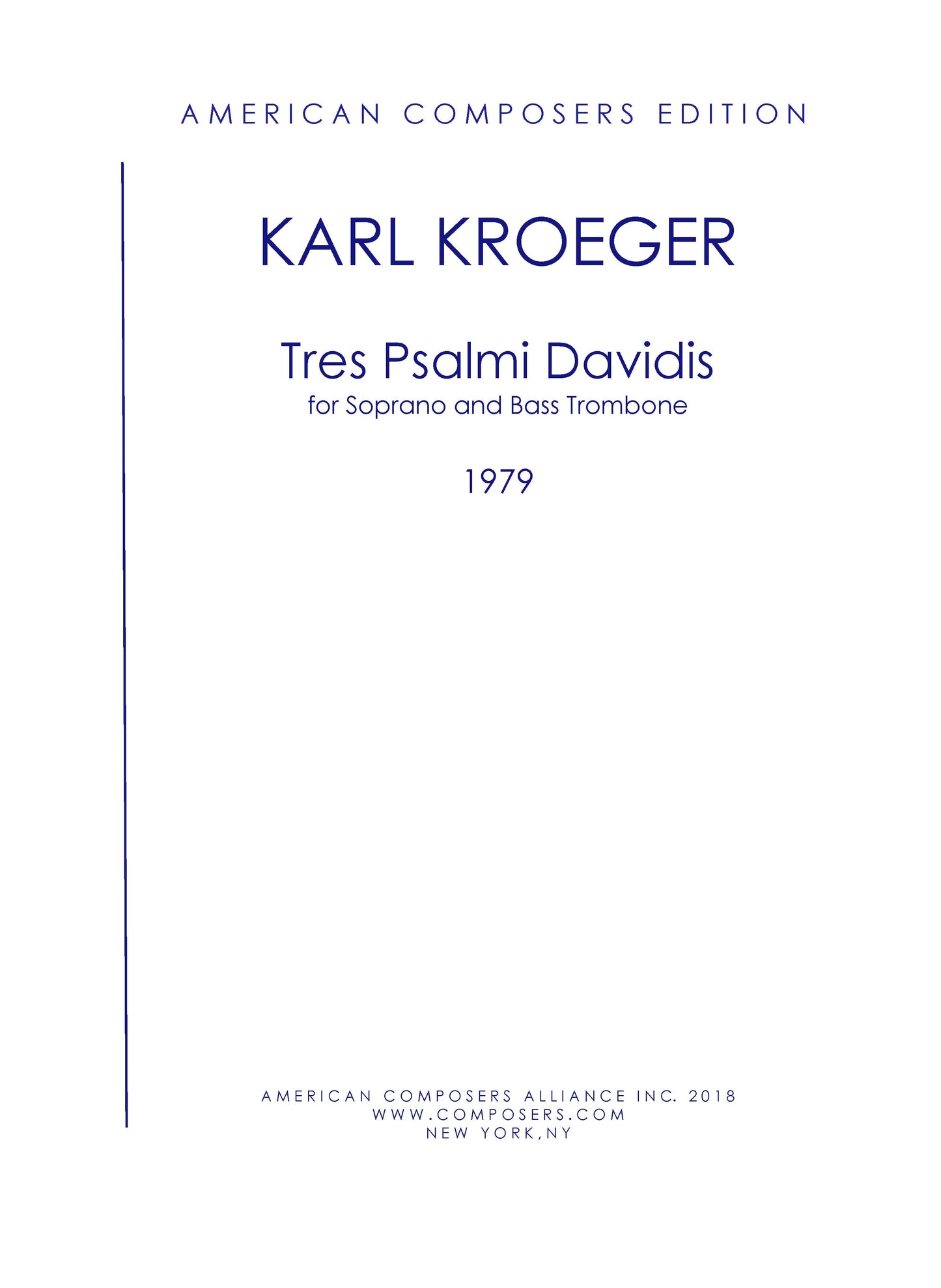 Tres Psalmi Davidis for Soprano voice and Bass Trombone