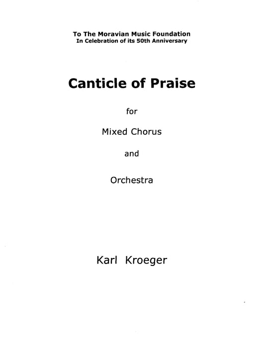 CANTICLE OF PRAISE (mixed chorus & orchestra)