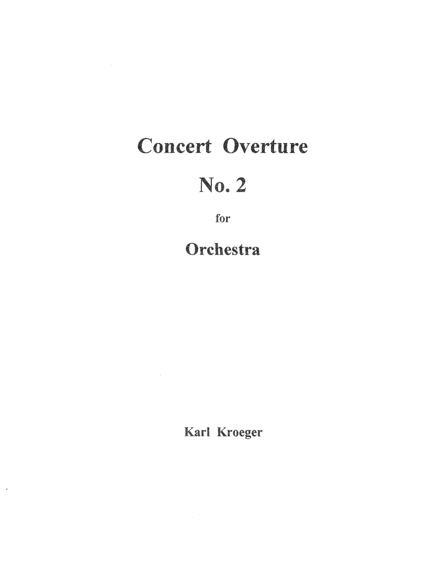 Concert Overture No. 2 for Orchestra