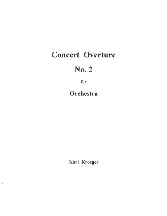 Concert Overture No. 2 for Orchestra