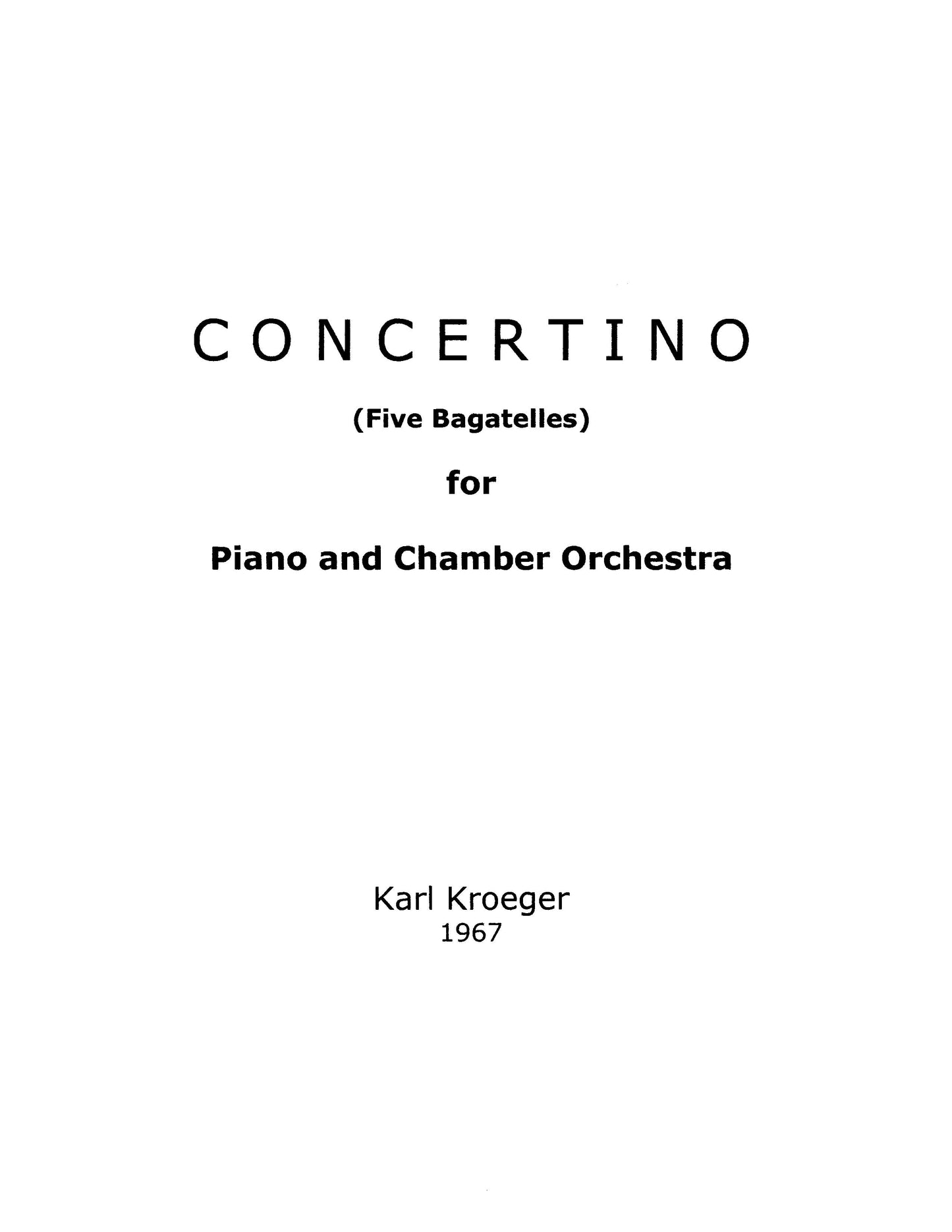 Concertino (Five Bagatelles) for Piano and Chamber Orchestra