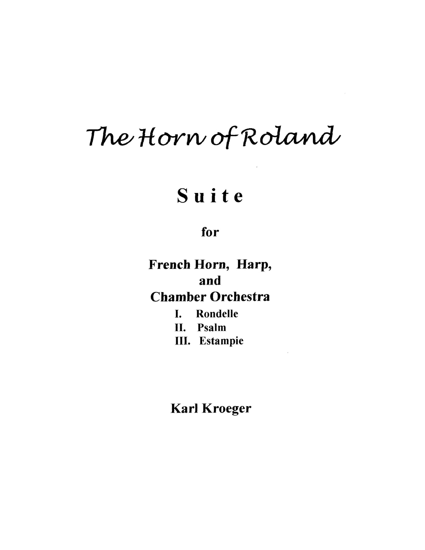 Horn of Roland (Suite for French Horn and Chamber Orchestra)