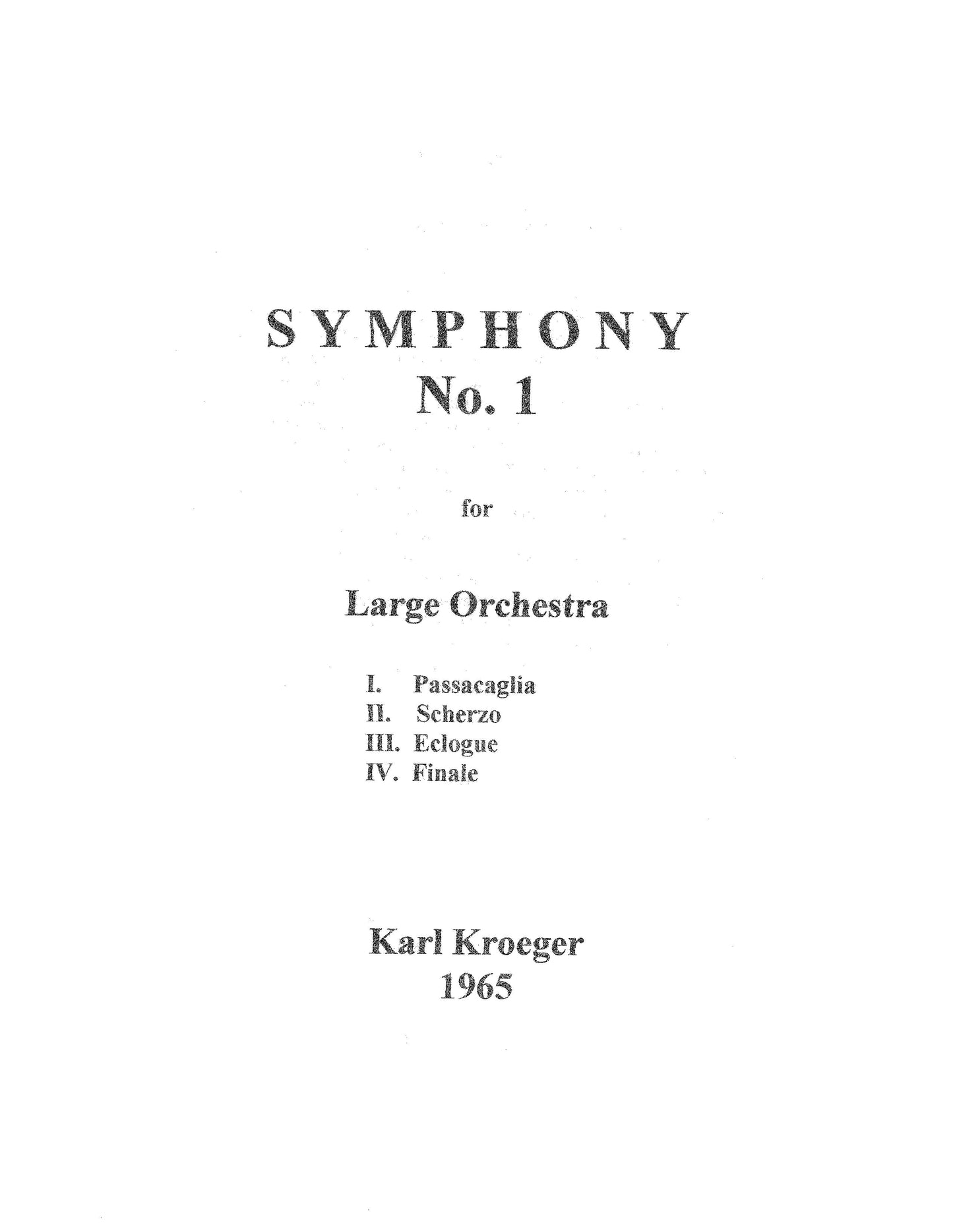 Symphony No. 1 for large orchestra