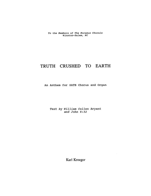 Truth Crushed To Earth for SATB and Organ