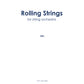 Rolling Strings