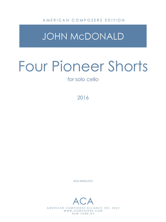 Four Pioneer Shorts