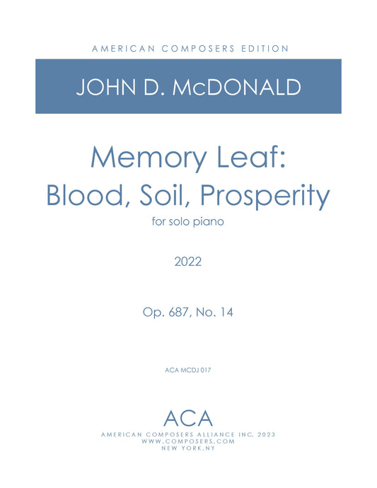 Memory Leaf: Blood, Soil, Prosperity