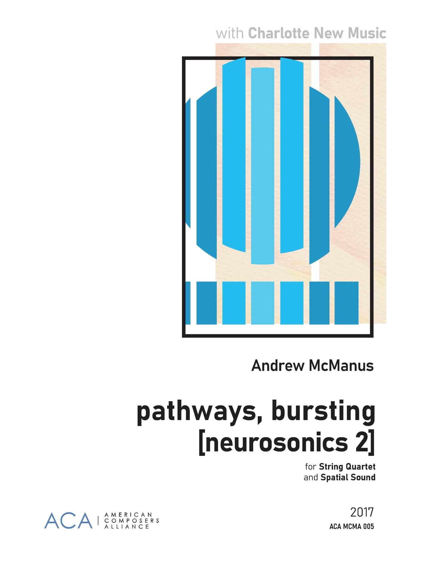 pathways, bursting [neurosonics 2]