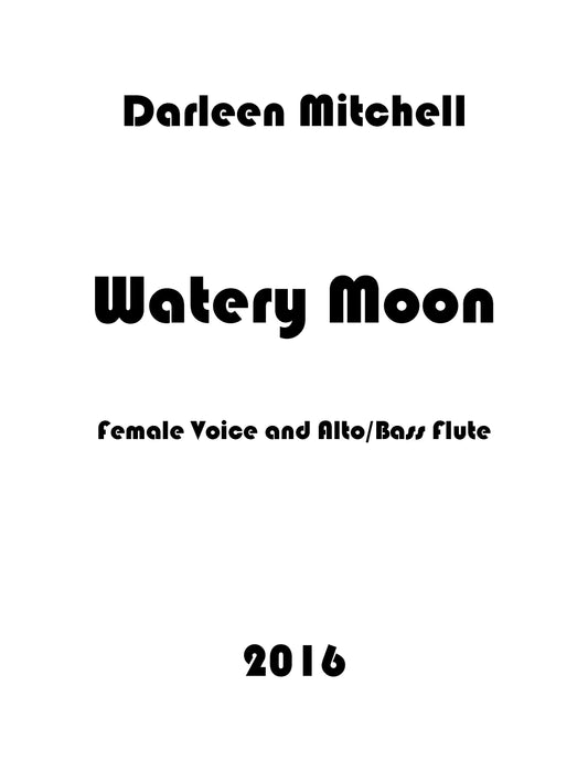 Watery Moon for Voice and Flute